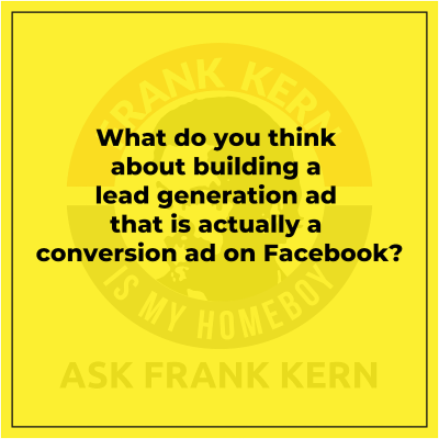 episode What do you think about building a lead generation ad that is actually a conversion ad on Facebook? artwork