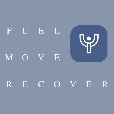 Fuel Move Recover. A Performance and Wellness Podcast.