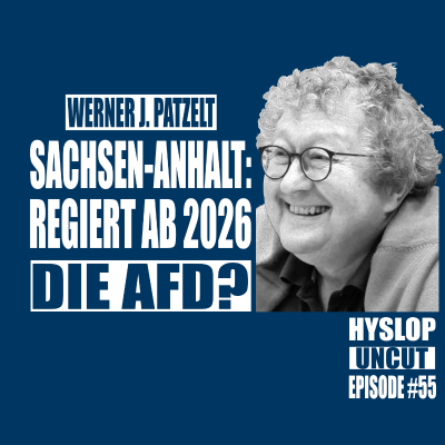 episode Hyslop Uncut #55: Werner J. Patzelt artwork