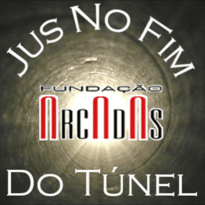 episode PODCAST - JUS NO FIM DO TÚNEL (Fundação Arcadas) #18 artwork