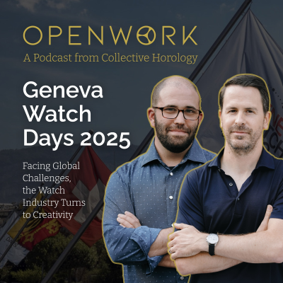 episode Geneva Watch Days 2025 – Facing Global Challenges, the Watch Industry Turns to Creativity artwork