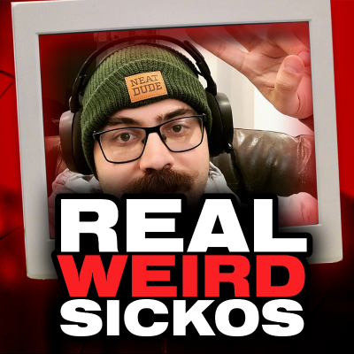 episode Nan_dre's Weird - Real Weird Sickos artwork