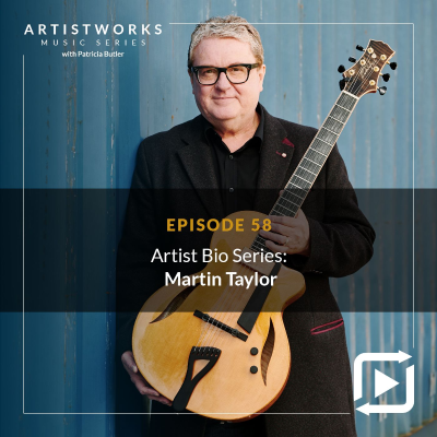 episode Artist Bio Series: Martin Taylor artwork