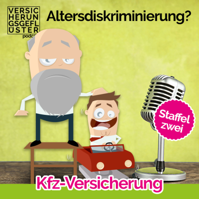 episode Altersdiskriminierung in der Kfz-Versicherung - Tipps für günstige Kfz-Beiträge als Rentner artwork