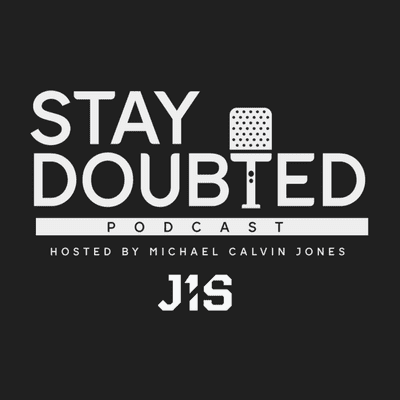 Stay Doubted Podcast