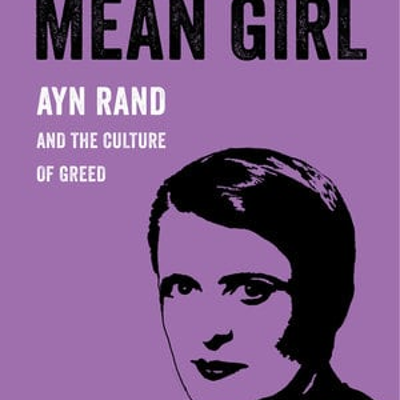 episode Ayn Rand and the Culture of Greed artwork