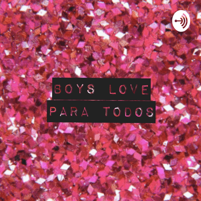 Boys Love Para Todos