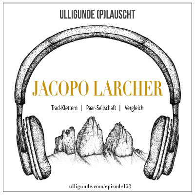 episode Ep123: Jacopo Larcher (Vergleich | Paar-Seilschaft | Wettkampf-Routenbau) artwork