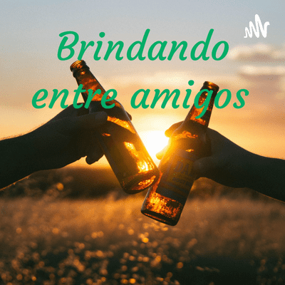 Brindando entre amigos