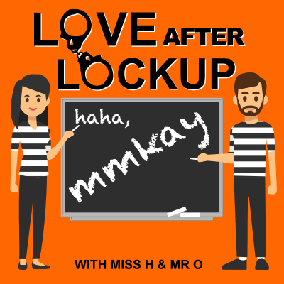 Kansikuva näyttelystä Love After Lockup, mmkay