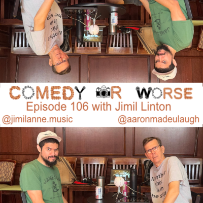episode Comedy or Worse Episode 108 with Beige Radio artwork