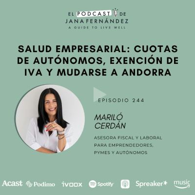 episode #244 - Salud empresarial, cuotas autónomos, exención IVA - Mariló Cerdán artwork