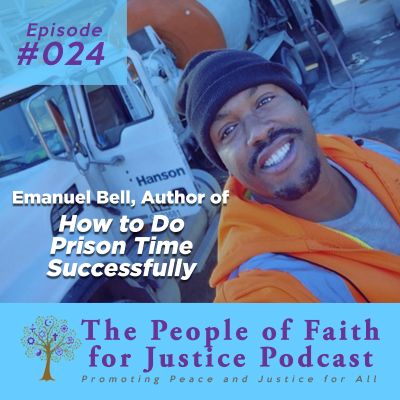 episode How to Do Prison Time Successfully with Author Emanuel Bell - 024 artwork
