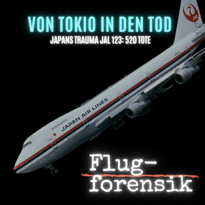 episode Boeing 747-Absturz mit 520 Toten: JAL123 - von Tokio in den Tod artwork