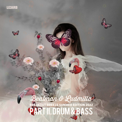 episode [DRUM&BASS] Beatman & Ludmilla - Breakout Breeze - Summer Edition 2022 artwork
