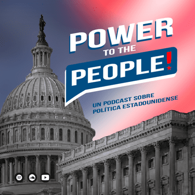 episode Trailer - Power to the People Podcast artwork