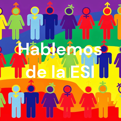 Hablemos de la ESI