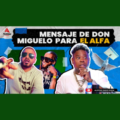 episode DJ TOPO ALIAS VOCERO DE LOS EXTRADITABLES ENVIA MENSAJE DE DON MIGUELO PARA EL ALFA (EL DESPELUÑE) artwork