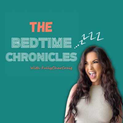 The Bedtime Chronicles