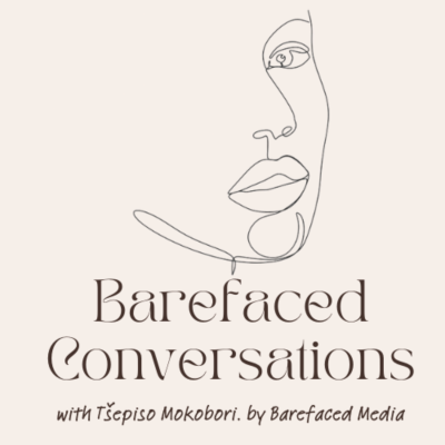 Barefaced Conversations