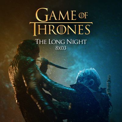 episode GAME OF THRONES S08E03: Battle of Winterfell (TN Live 89) artwork