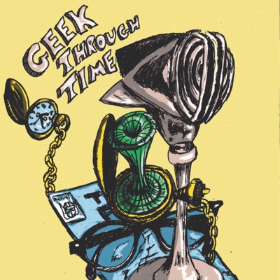 Geek Through Time
