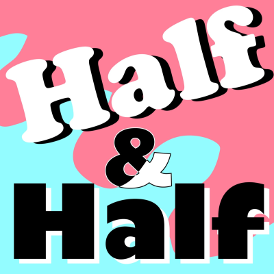episode Half & Half: Rainbow Milk artwork