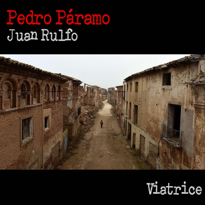 episode Pedro Páramo, de Juan Rulfo artwork