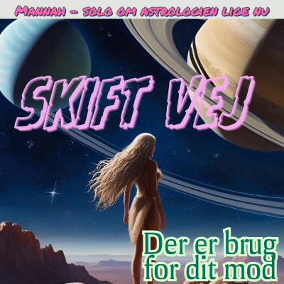 episode AstroUpdate - Hjertets Begær - Ild og Luft Dominans Ændrer Spillereglerne - Din Ufokuserede Energi Finder Et MÅL - Solo af Mannah artwork