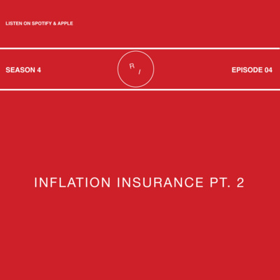 episode Inflation Insurance (Part 2) artwork