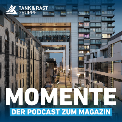 episode Momente – der Podcast zum Magazin von Tank & Rast #18 artwork