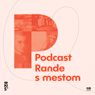 Rande s mestom – podcast nielen o dejinách Bratislavy