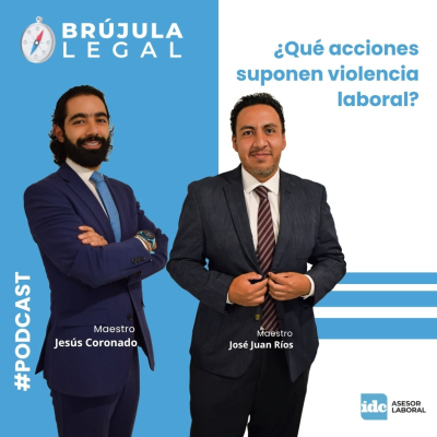 episode Brújula Legal: ¿Qué acciones suponen violencia laboral? artwork