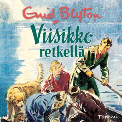 Viisikko retkellä