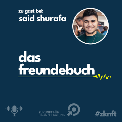 episode Said Shurafa - Zukunft für Finanzberatung artwork