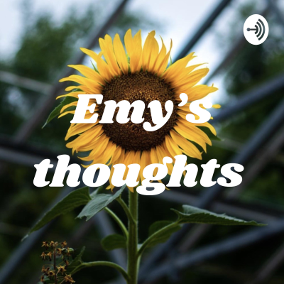 Emy's thoughts