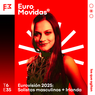 episode Euromovidas 6x35: Los SOLISTAS MASCULINOS... e IRLANDA artwork