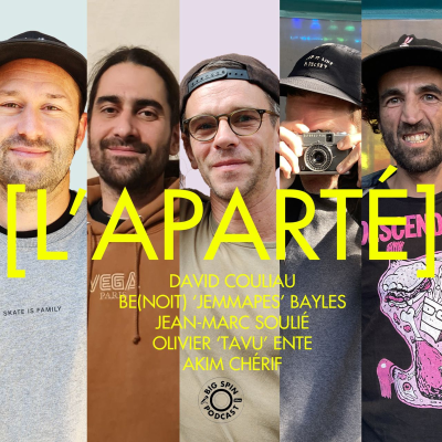 episode [L'APARTÉ] David Couliau, Benoit Bayles, Jean-Marc Soulié, Olivier TAVU Ente & Akim Chérif artwork