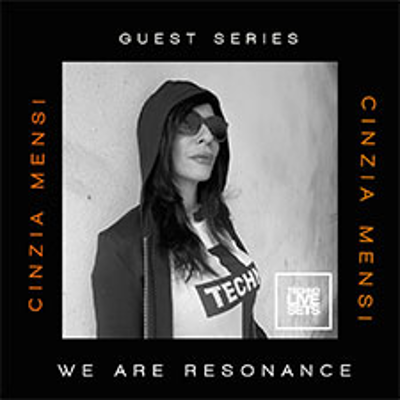 episode Cinzia Mensi - We Are Resonance Guest Series #240 artwork