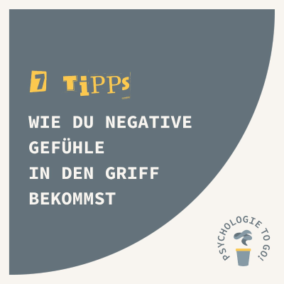 episode Wie du negative Gefühle in den Griff bekommst (7 Tipps) artwork