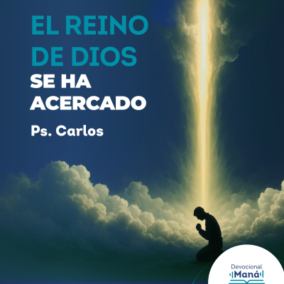 episode Devocional | El Reino de Dios se ha acercado artwork