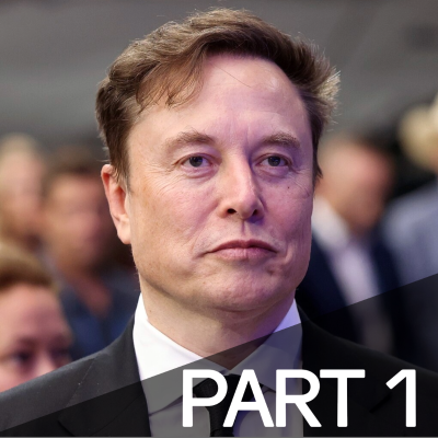 episode #0044 - Elon Musk, Pt. 1 artwork