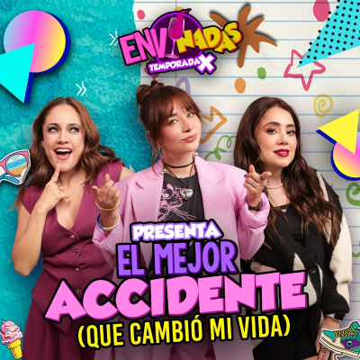 episode El Mejor Accidente De Mi Vida - Envinadas🍷 T. X - EP. 5 artwork