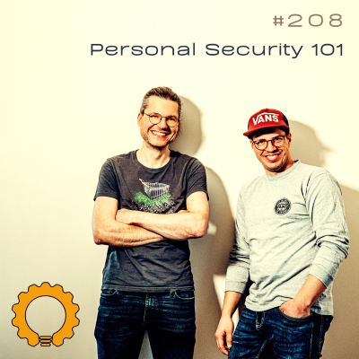 episode #208 Personal Security 101: Passwörter, Keys & Bequemlichkeit artwork