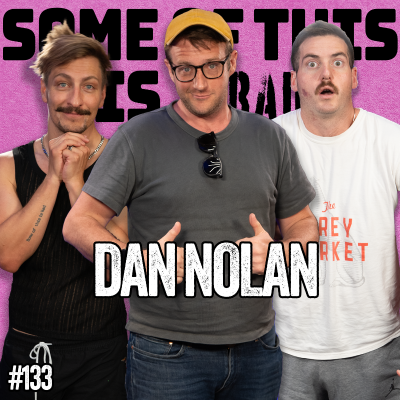 episode Gay Secrets w/ Dan Nolan | SOTIB #133 artwork