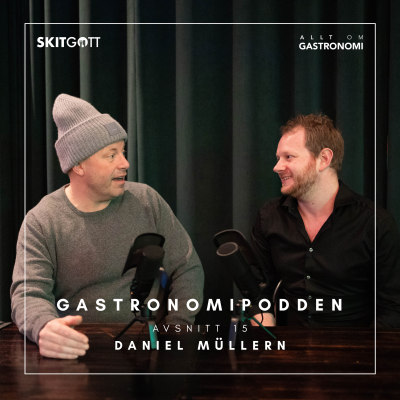 episode Daniel Müllern - Kock, krögare och vinnarskalle artwork