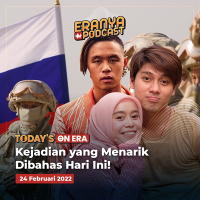 episode Rusia Serang Ukraina Lewat Darat, Udara, dan Dunia Maya, Arnold Putra Diduda Terlibat Jual Beli Organ Manusia hingga Lesti Kejora dan Rizky Billar Bikin Leslar Metaverse | TODAY'S ON ERA artwork