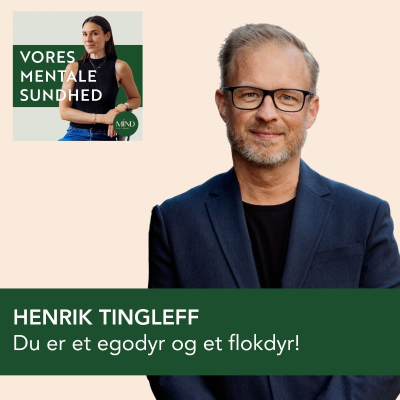 episode 155. EKSPERTEN: Psykolog og adfærdsekspert, Henrik Tingleff, om hvorfor du er et egodyr og et flokdyr artwork