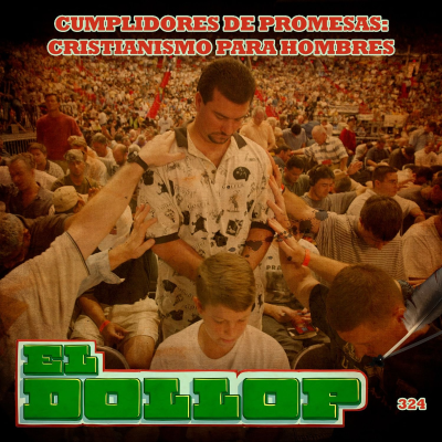 episode E324: Cumplidores de Promesas: Cristianismo para Hombres artwork