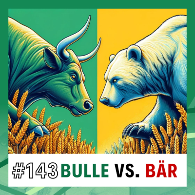 episode #143 ⚔️ Bulle gegen Bär, BayWa-News & TACO ist das neue TINA artwork